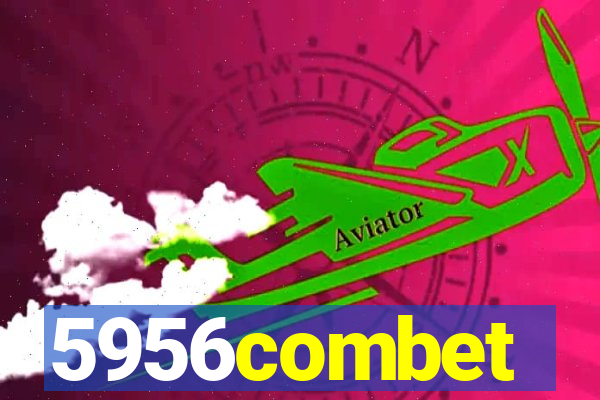 5956combet