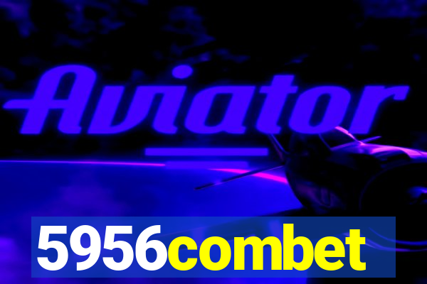 5956combet