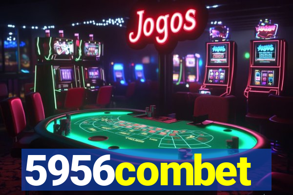 5956combet