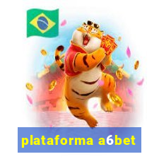 plataforma a6bet