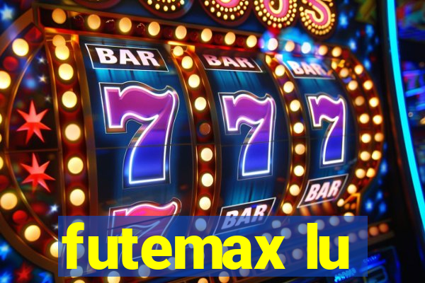 futemax lu