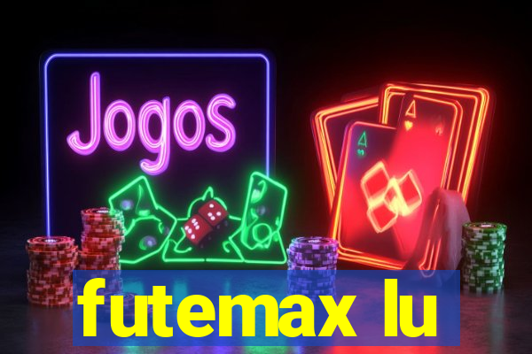 futemax lu