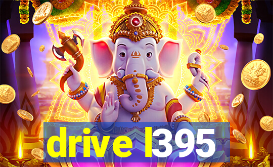 drive l395