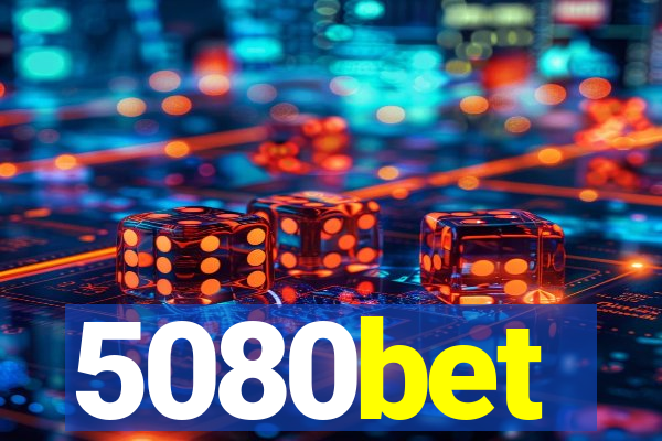5080bet
