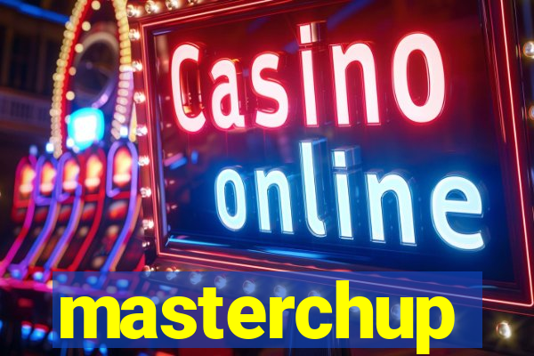 masterchup
