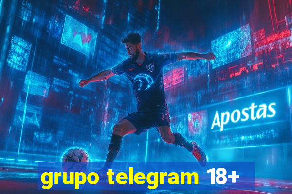 grupo telegram 18+