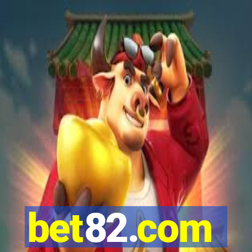 bet82.com