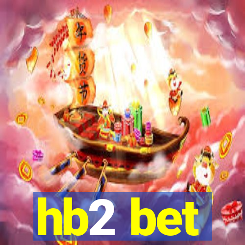hb2 bet