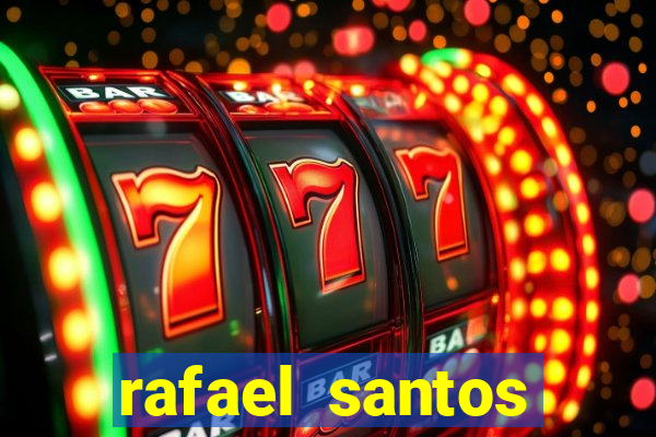 rafael santos uniduni t
