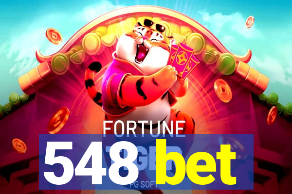 548 bet
