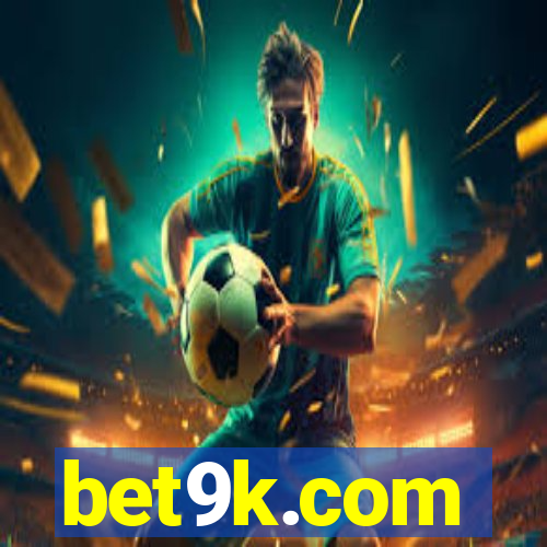 bet9k.com