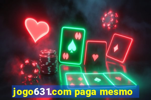 jogo631.com paga mesmo