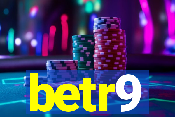 betr9