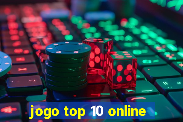 jogo top 10 online