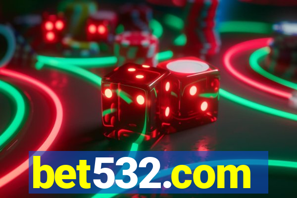bet532.com