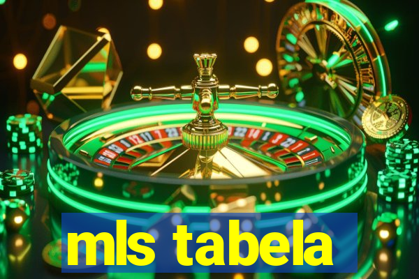 mls tabela