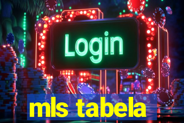 mls tabela