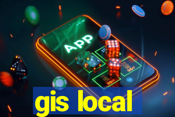 gis local