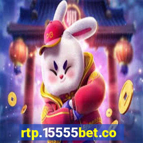rtp.15555bet.com