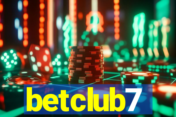 betclub7
