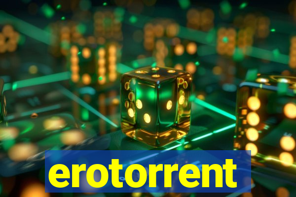 erotorrent
