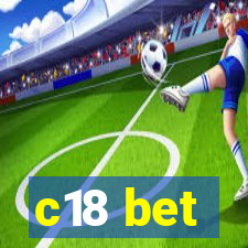 c18 bet