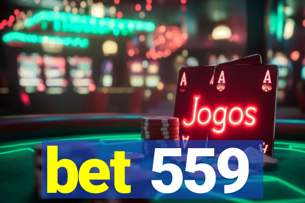 bet 559