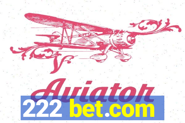 222 bet.com