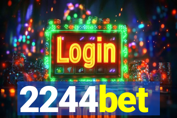 2244bet