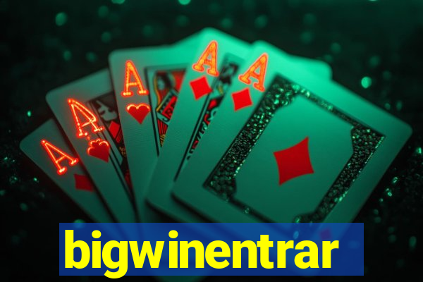 bigwinentrar