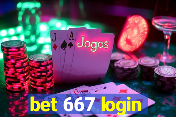 bet 667 login