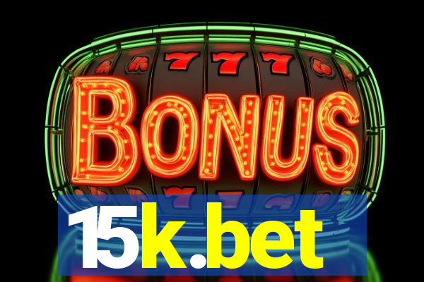 15k.bet
