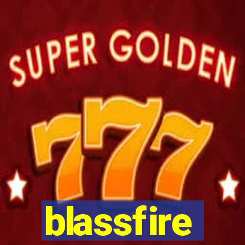 blassfire