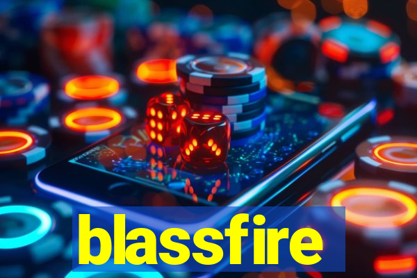 blassfire