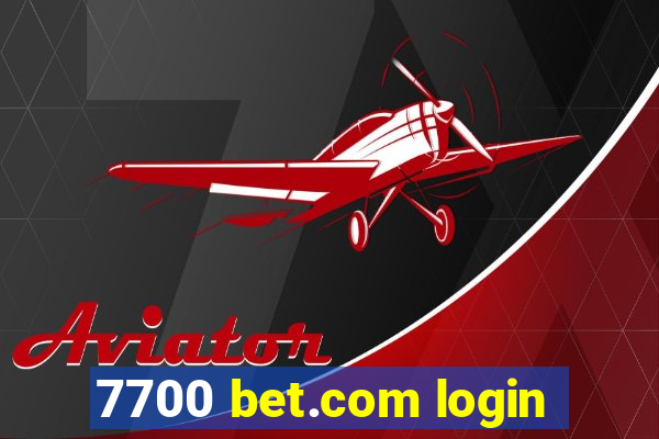 7700 bet.com login
