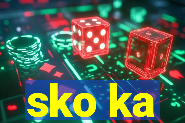 sko ka