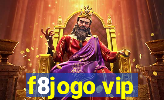 f8jogo vip