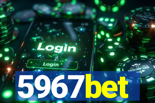 5967bet