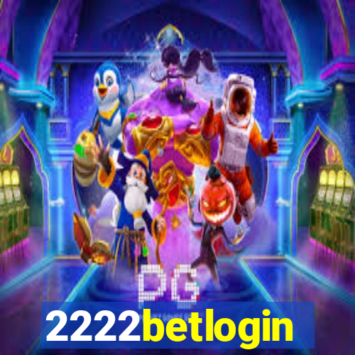 2222betlogin