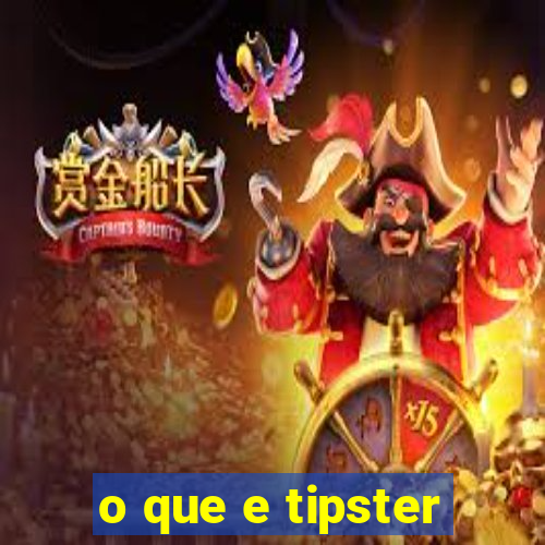 o que e tipster