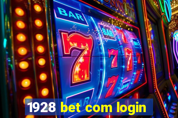 1928 bet com login