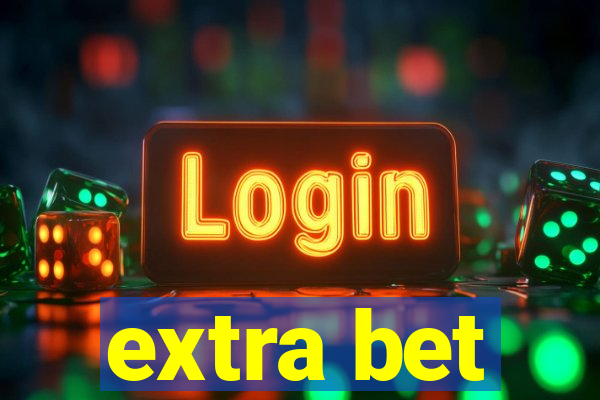 extra bet
