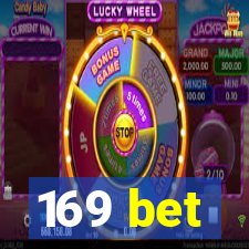 169 bet