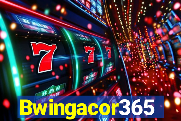 Bwingacor365