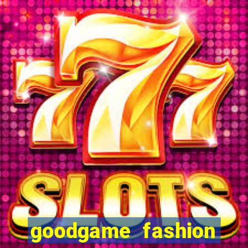 goodgame fashion click jogos