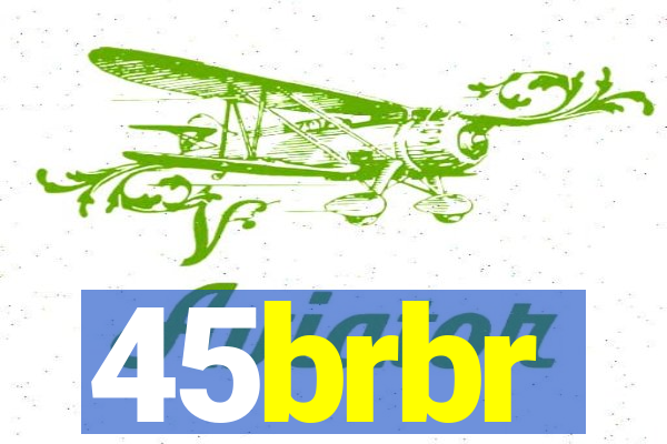 45brbr