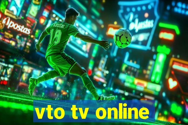 vto tv online