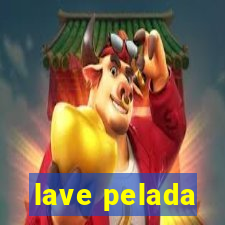 lave pelada