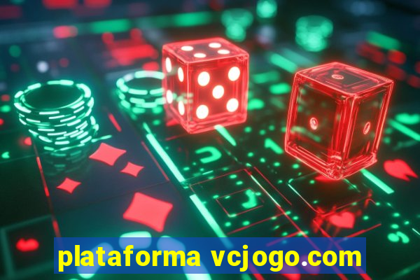 plataforma vcjogo.com
