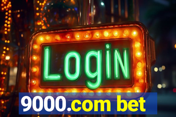 9000.com bet